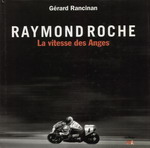 Raymond ROCHE La vitesse des Anges