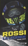 Rossi la légende