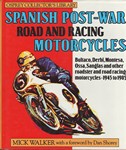 Spanish post-war road and racing motorcycles