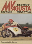 The Story of MV AGUSTA Motor Cycles