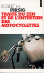 TRAITE DU ZEN ET DE L'ENTRTIEN DES MOTOCYCLETTES